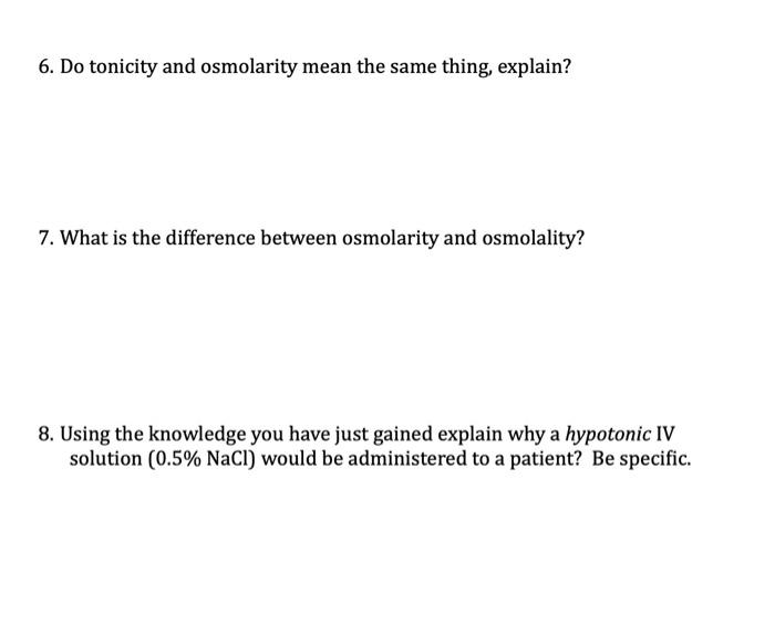 Solved Osmolarity and Tonicity Worksheet 10 pts Due in lab | Chegg.com