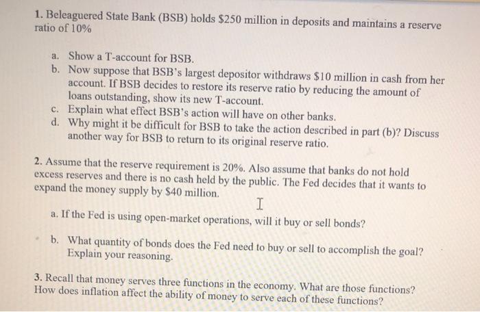 Solved 1. Beleaguered State Bank (BSB) holds $250 million in | Chegg.com