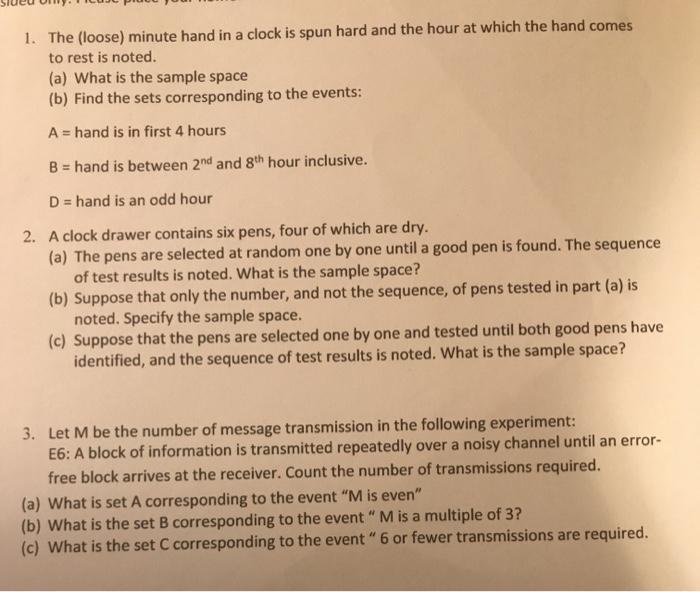 Solved 1. The (loose) minute hand in a clock is spun hard