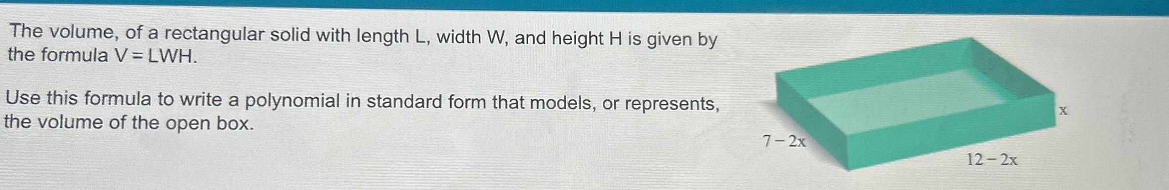 Solved The volume, of a rectangular solid with length L, | Chegg.com