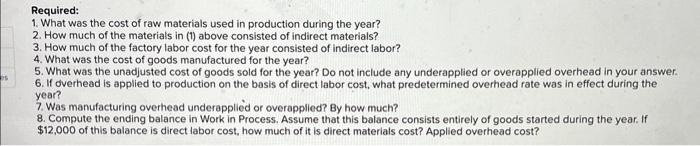 Solved Required: 1. What was the cost of raw materials used | Chegg.com