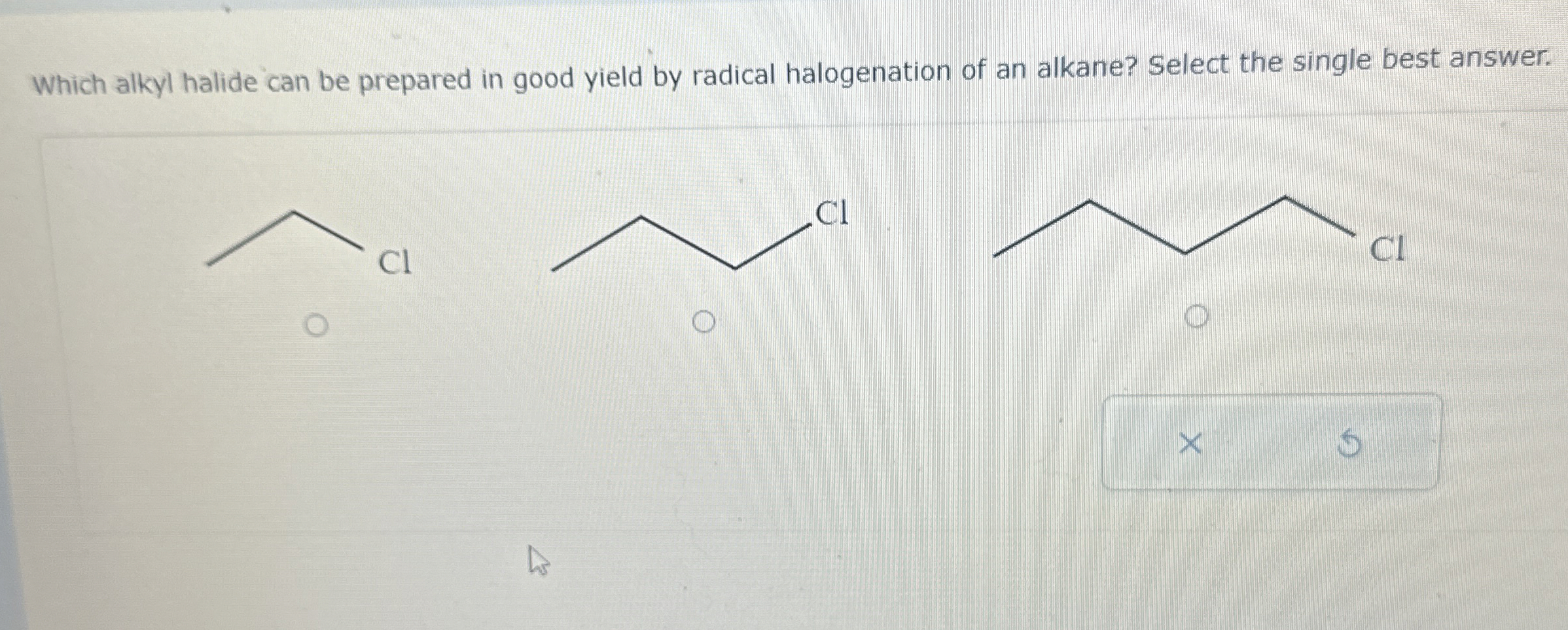 Solved Which alkyl halide can be prepared in good yield by | Chegg.com