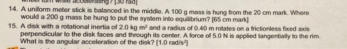Solved rad] 14. A uniform meter stick is balanced in the | Chegg.com
