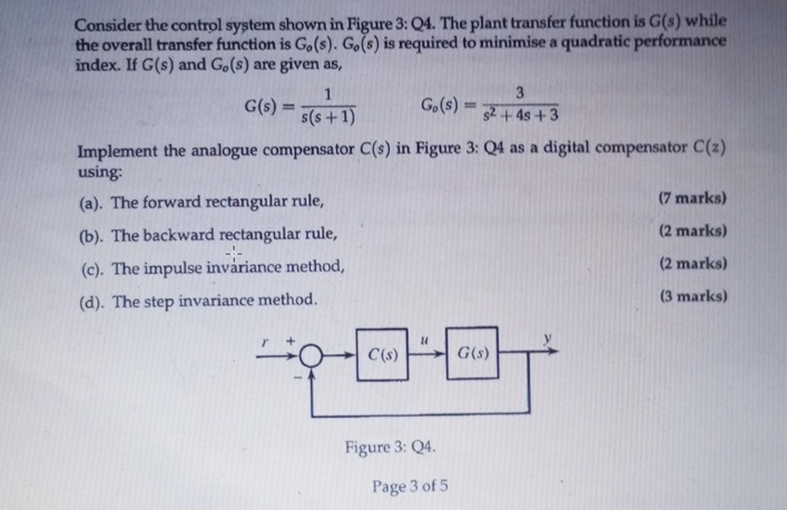 Solved Consider the control system shown in Figure 3: Q4. | Chegg.com