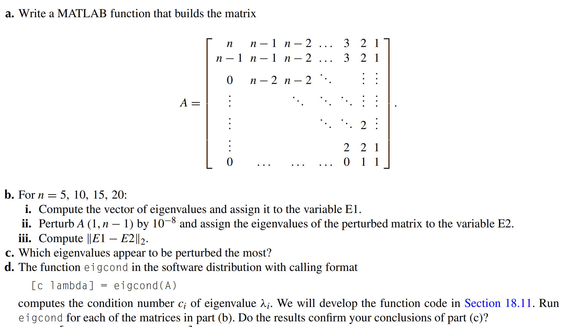 Solved a. ﻿Write a MATLAB function that builds the | Chegg.com
