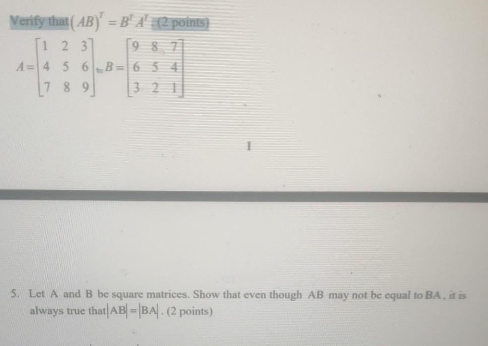 Solved Verify That Ab B A 2 Points [1 2 3 9 8 7 5