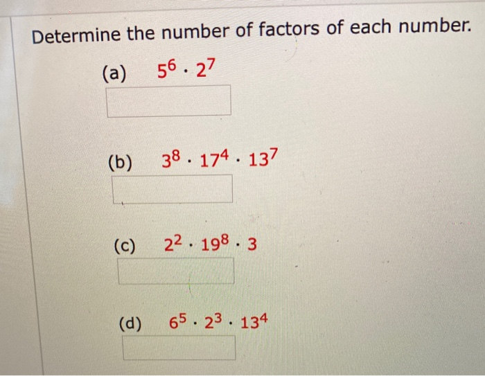 Solved Determine the number of factors of each number. 56.27 | Chegg.com