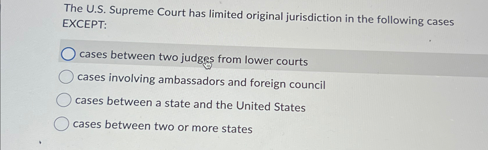 Solved The U.S. Supreme Court has limited original Chegg