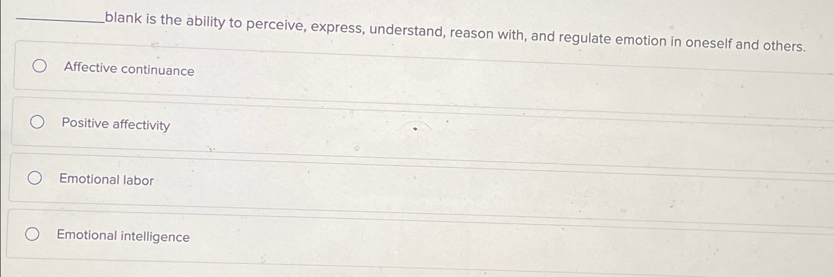 Solved blank is the ability to perceive, express, | Chegg.com
