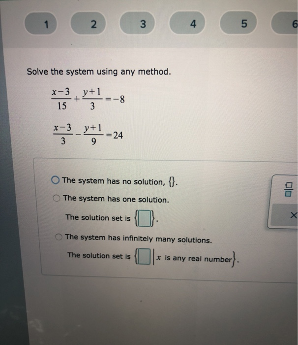 Solved 1 2 3 4 5 6. Solve the system using any method. x-3 | Chegg.com