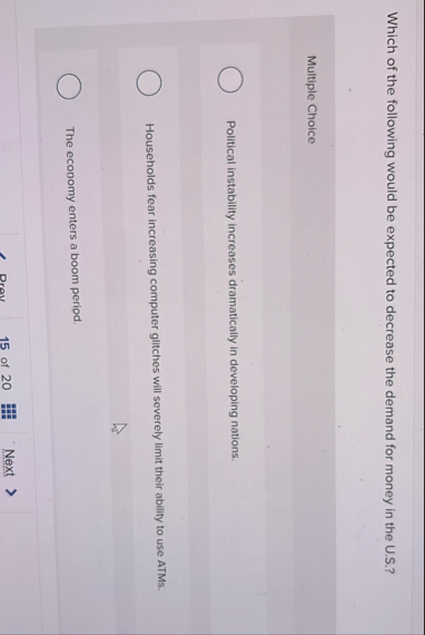 Solved Which of the following would be expected to decrease | Chegg.com