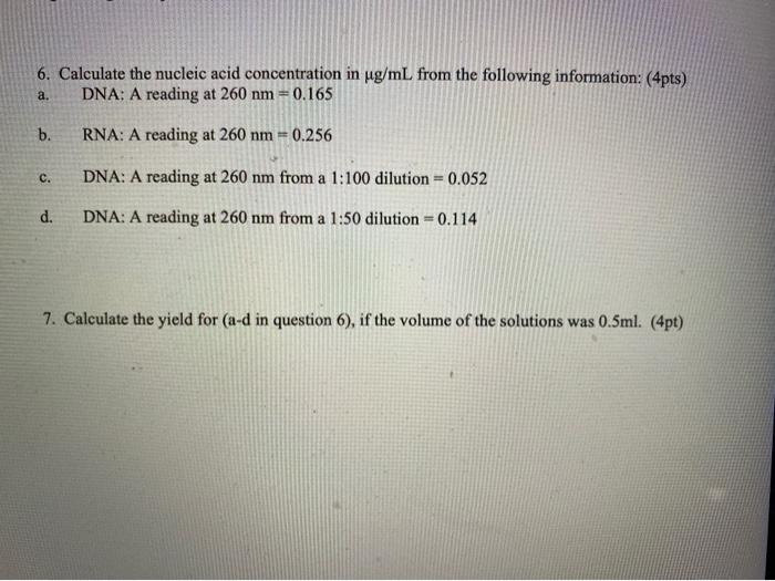 Solved 6. Calculate the nucleic acid concentration in ug/mL | Chegg.com