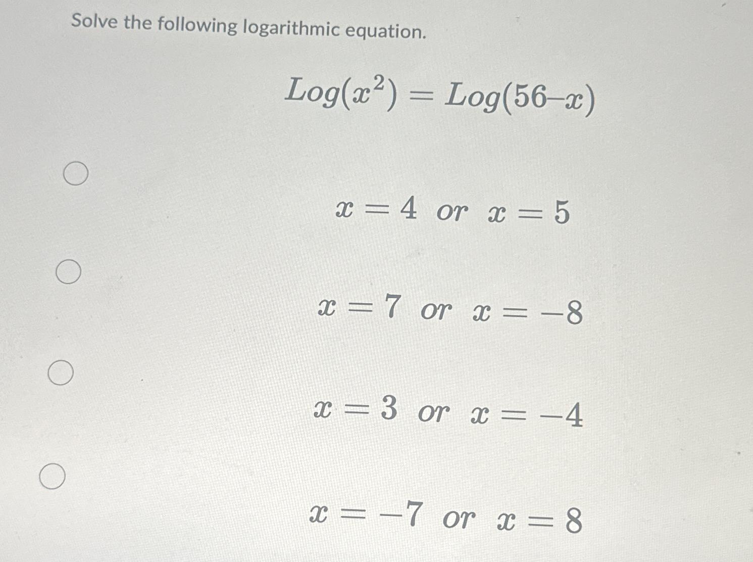 Solved Solve The Following Logarithmic | Chegg.com