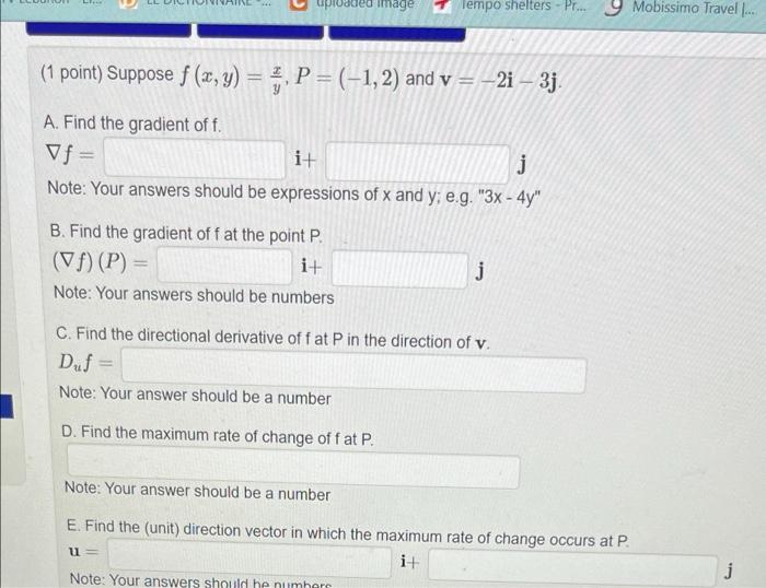 Solved 1 Point Suppose F X Y Yx P −1 2 And V −2i−3j A