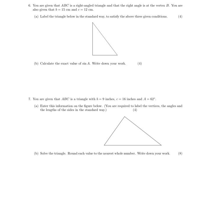 Solved 6. You Are Given That ABC Is A Right-angled Triangle | Chegg.com