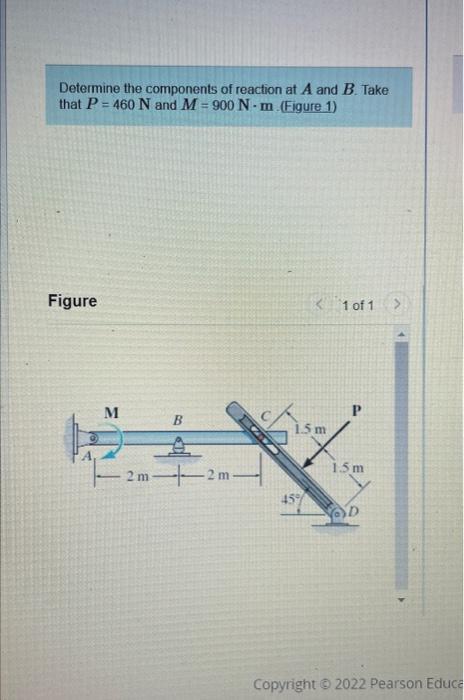 Solved Determine The Components Of Reaction At A And B. Take | Chegg.com