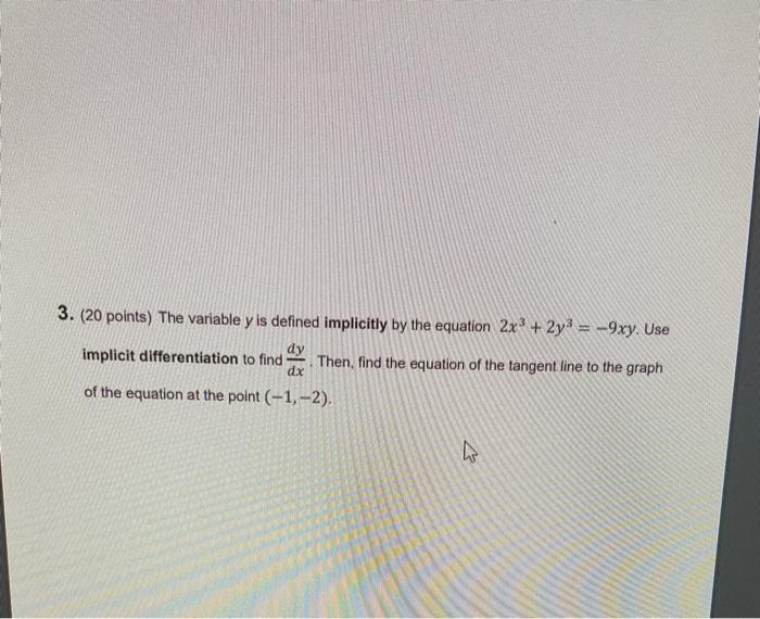 Solved 3 20 Points The Variable Y Is Defined Implicitly