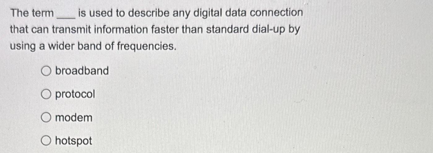 Solved The term is used to describe any digital data | Chegg.com