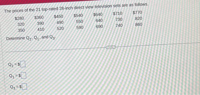 Solved Determine Q2,Q1, And Q3. Q2=$ Q1=$ Q3=$ | Chegg.com