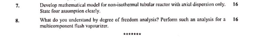 Solved 7. Develop mathematical model for non-isothermal | Chegg.com