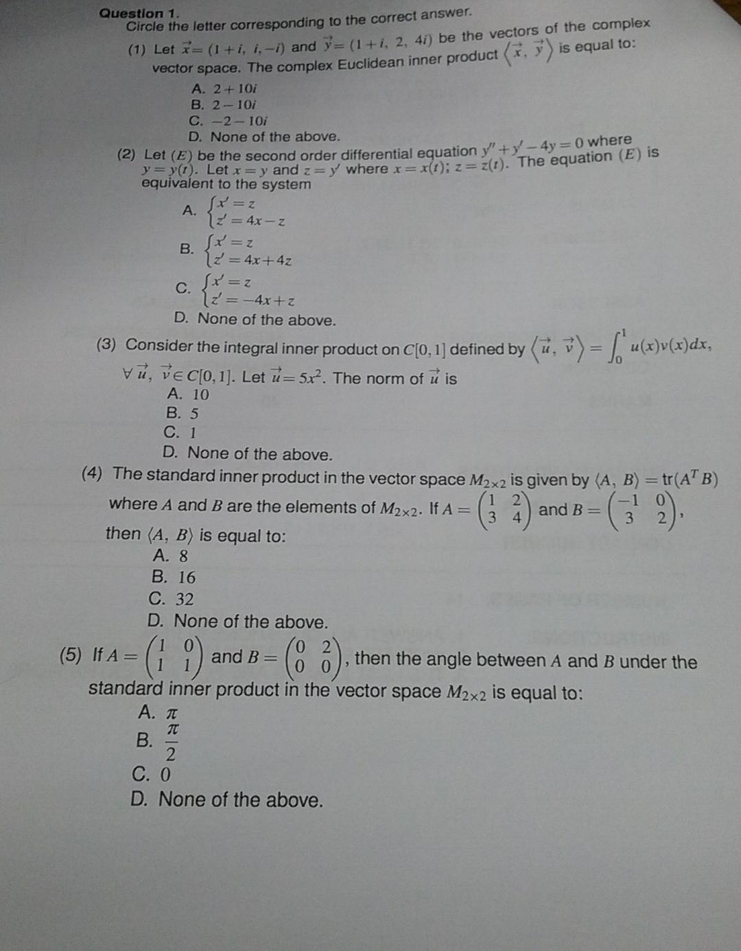 Solved Question 1. Circle The Letter Corresponding To The | Chegg.com