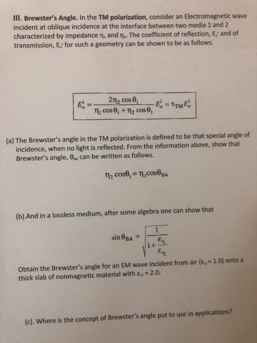 Solved III. Brewster's Angle. In the TM polarization, | Chegg.com