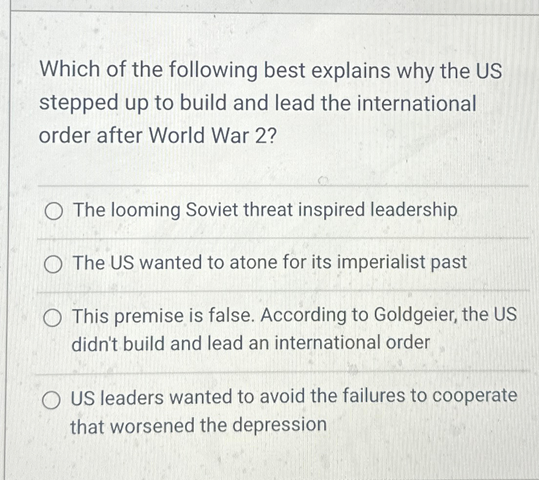 Solved Which of the following best explains why the US | Chegg.com