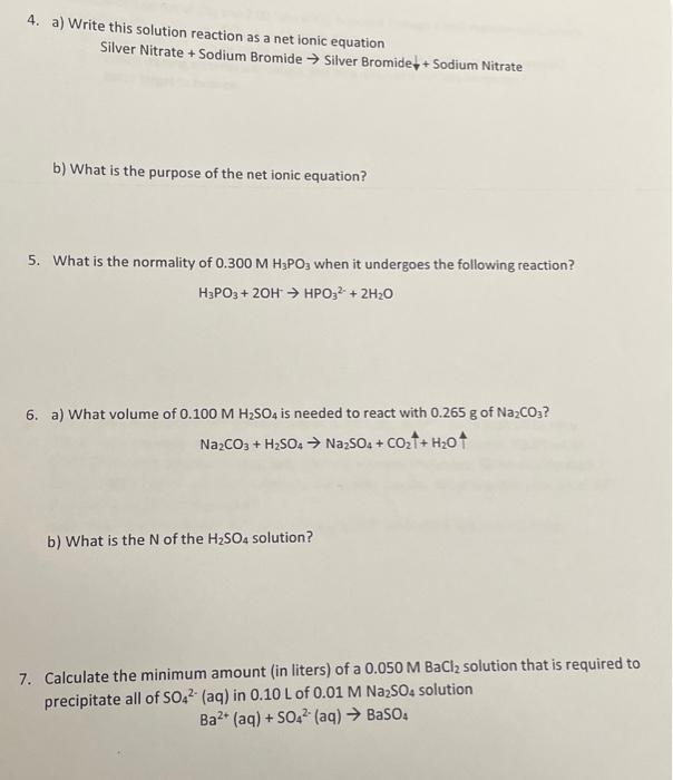 Solved 4. a) Write this solution reaction as a net ionic | Chegg.com