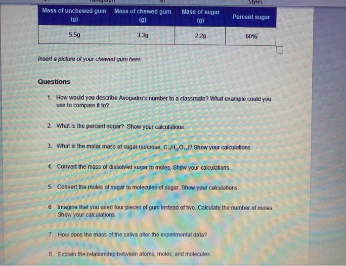 Solved Table 1. Sugar (Sucrose) Data Mass of unchewed gum
