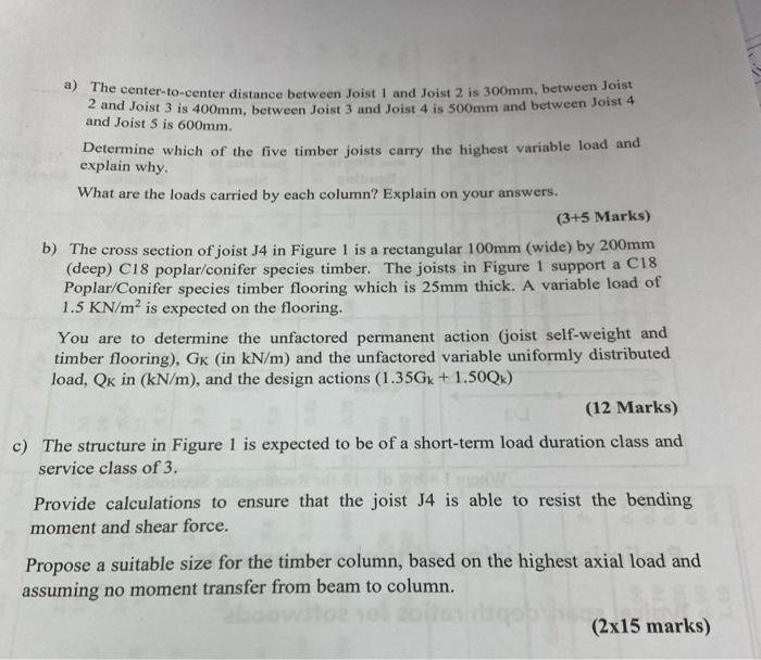 Solved a) The centertocenter distance between Joist 1 and