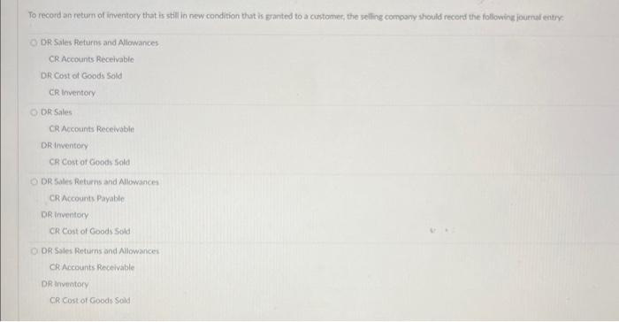 Solved To record an return of imventory that is still in | Chegg.com