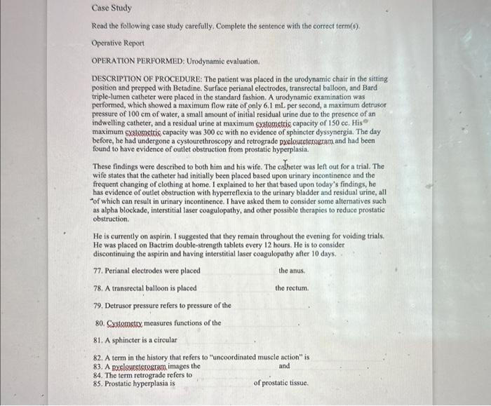 Solved Read The Following Case Study Carefully, Complete The | Chegg.com