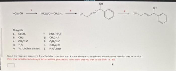 [Solved]: Select The Necessary Reagent(s) From The Table To