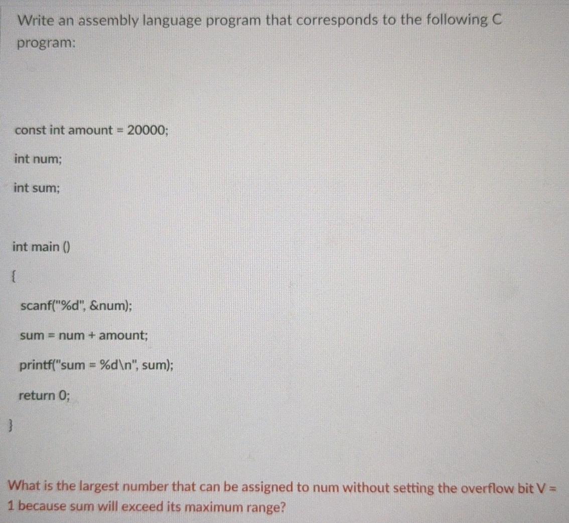 Solved Write An Assembly Language Program That Corresponds | Chegg.com