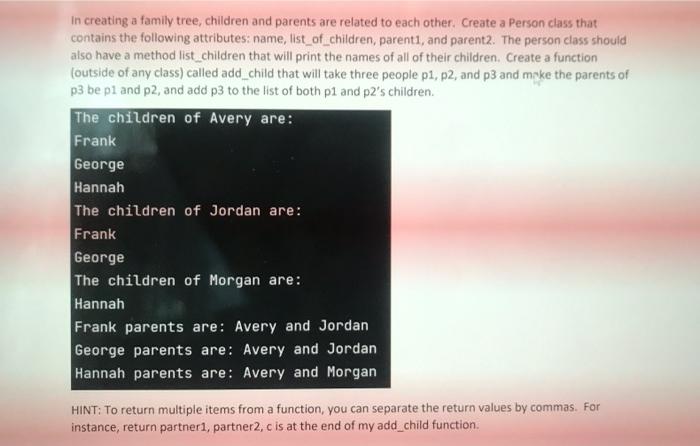 Solved In creating a family tree, children and parents are | Chegg.com