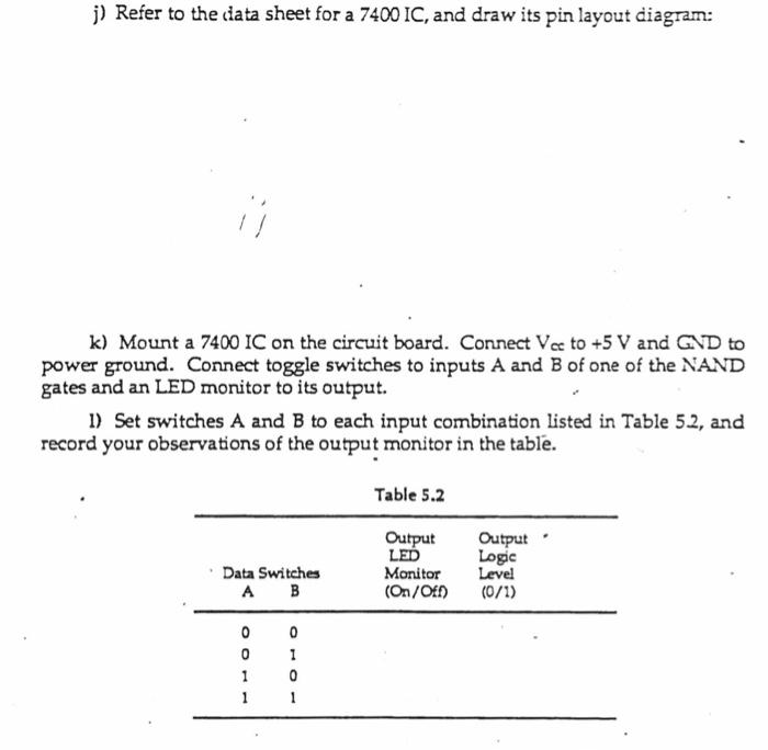 Solved j) Refer to the data sheet for a 7400 IC, and draw | Chegg.com