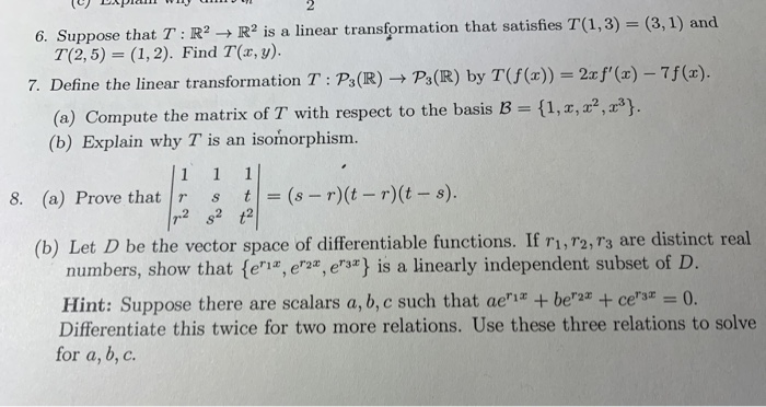 Solved 6 Suppose That T R2 R2 Is A Linear Transformatio Chegg Com