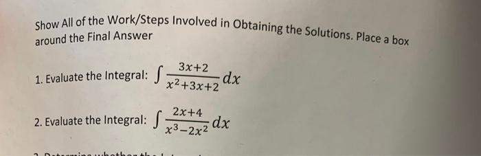 Solved Show All of the Work/Steps Involved in Obtaining the | Chegg.com