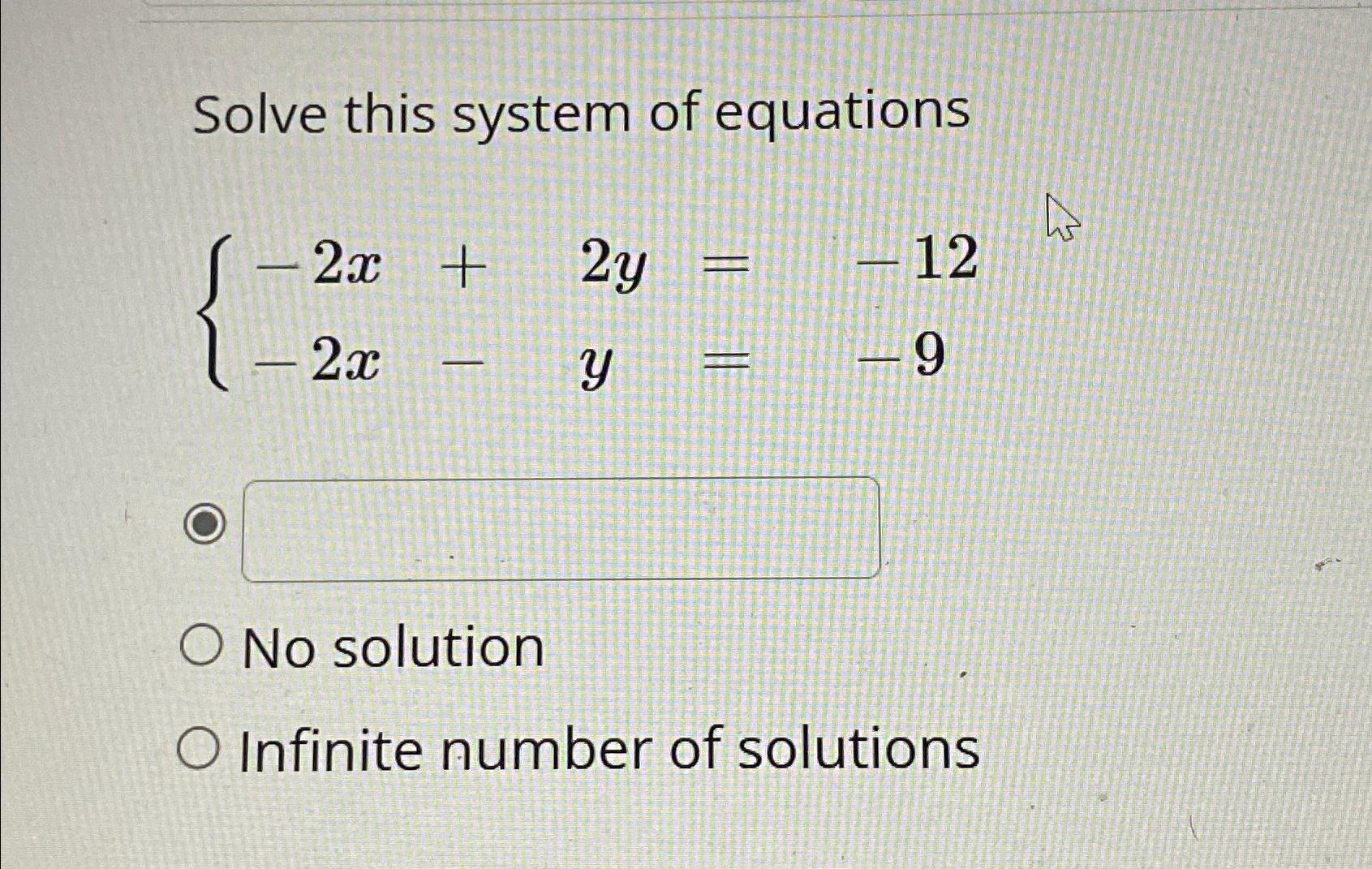 y =- 3x 2 x 12 how many solutions