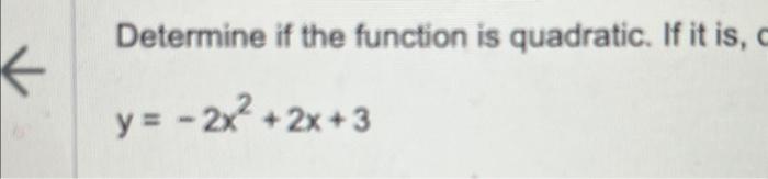 is y x 3 2x 2 1 a quadratic function