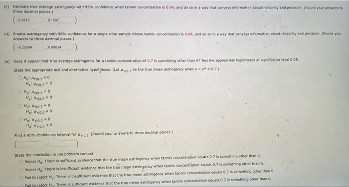 Solved Astringency is the quality in a wine that makes the | Chegg.com