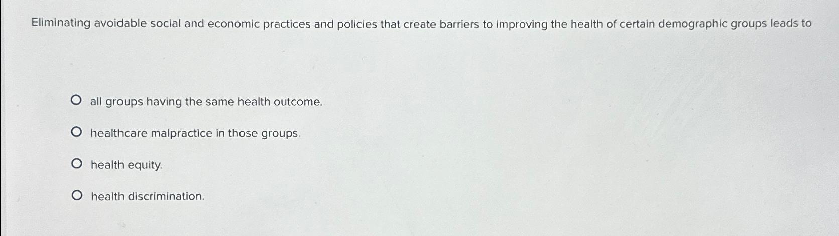 Solved Eliminating avoidable social and economic practices | Chegg.com