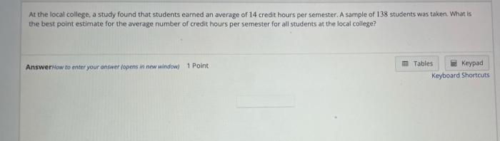 solved-at-the-local-college-a-study-found-that-students-chegg