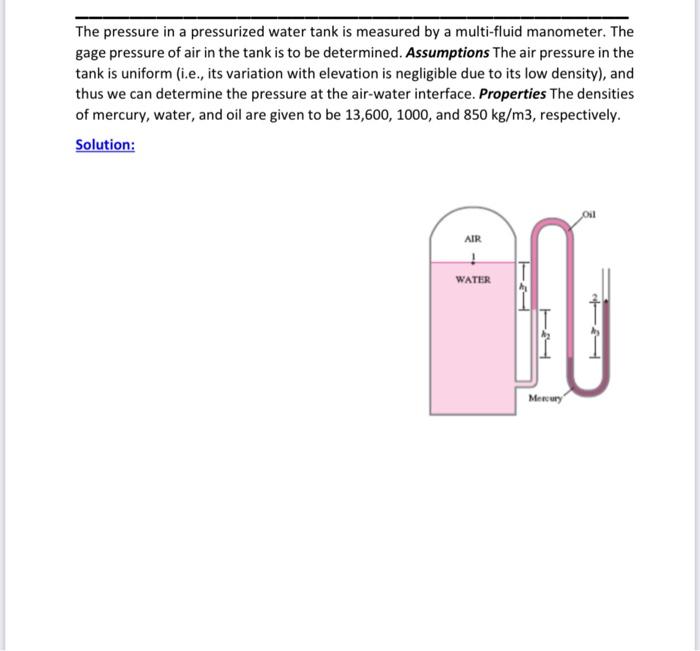 Solved The Pressure In A Pressurized Water Tank Is Measured | Chegg.com