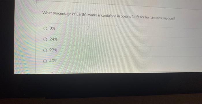 5 what percent of earth's water is found in the oceans