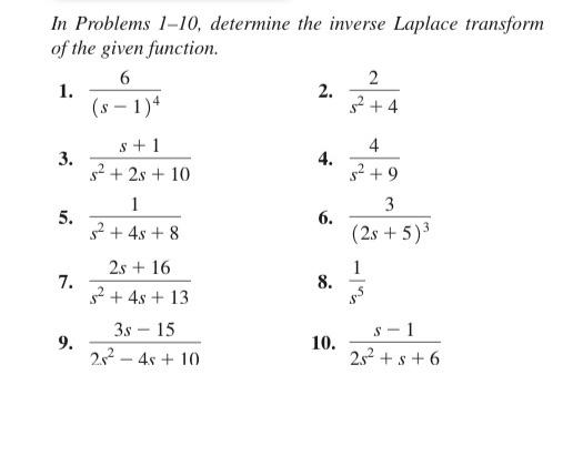 Solved In Problems 1-10, determine the inverse Laplace | Chegg.com ...