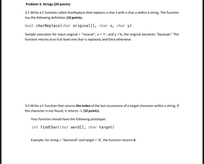 Solved Problem 3: Strings (20 points) 3.1 Write a C function | Chegg.com