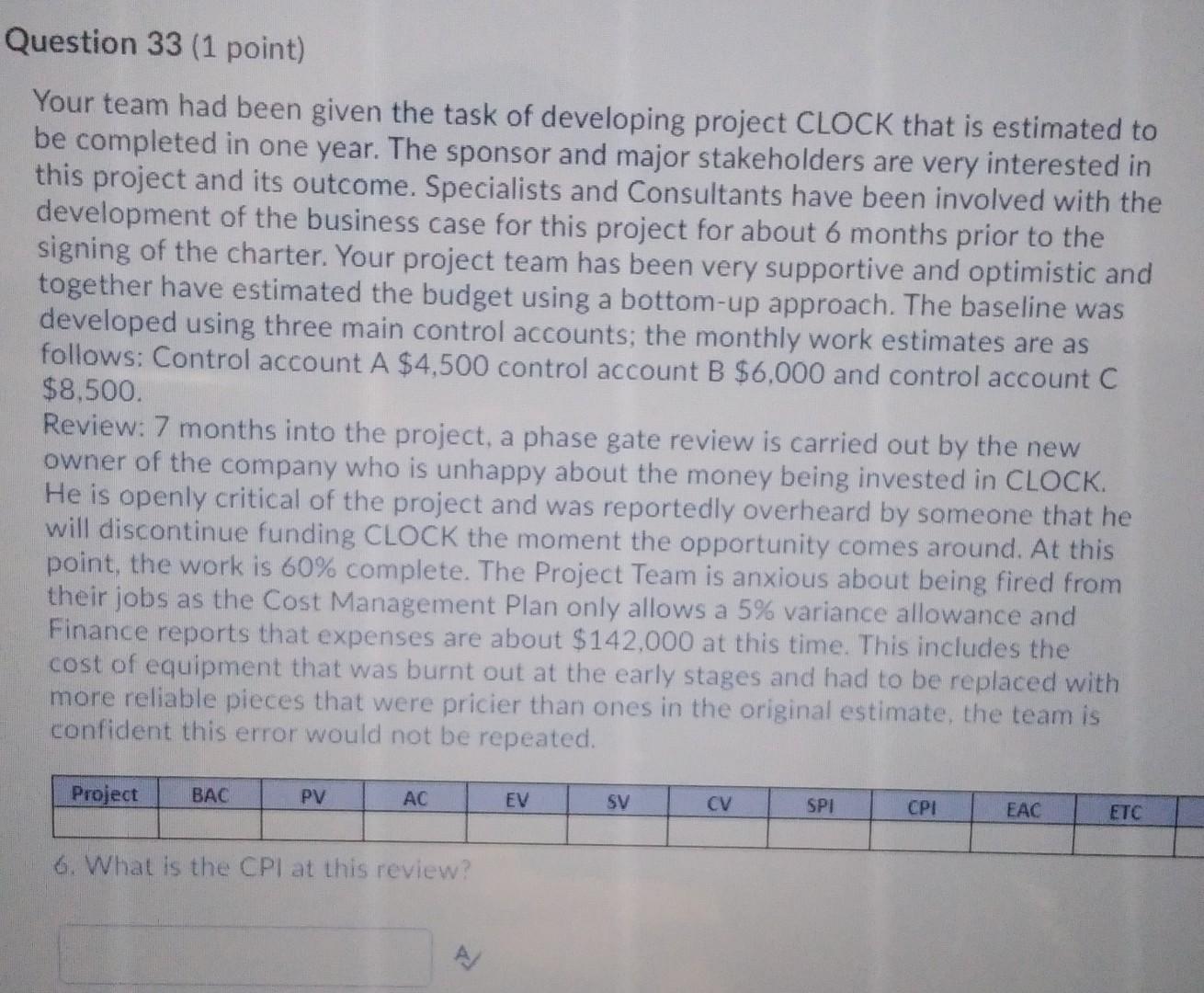 Solved Question 33 (1 Point) Your Team Had Been Given The | Chegg.com