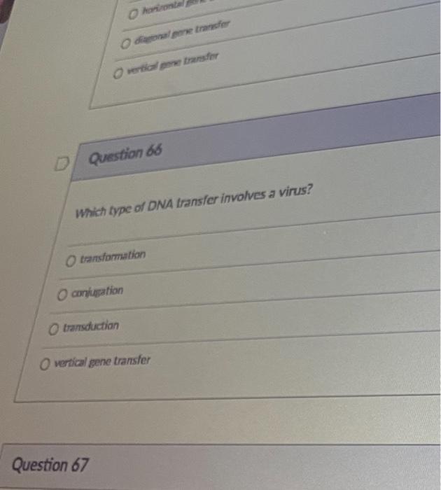 Solved Question 68 Which type of DNA transfer involves a | Chegg.com