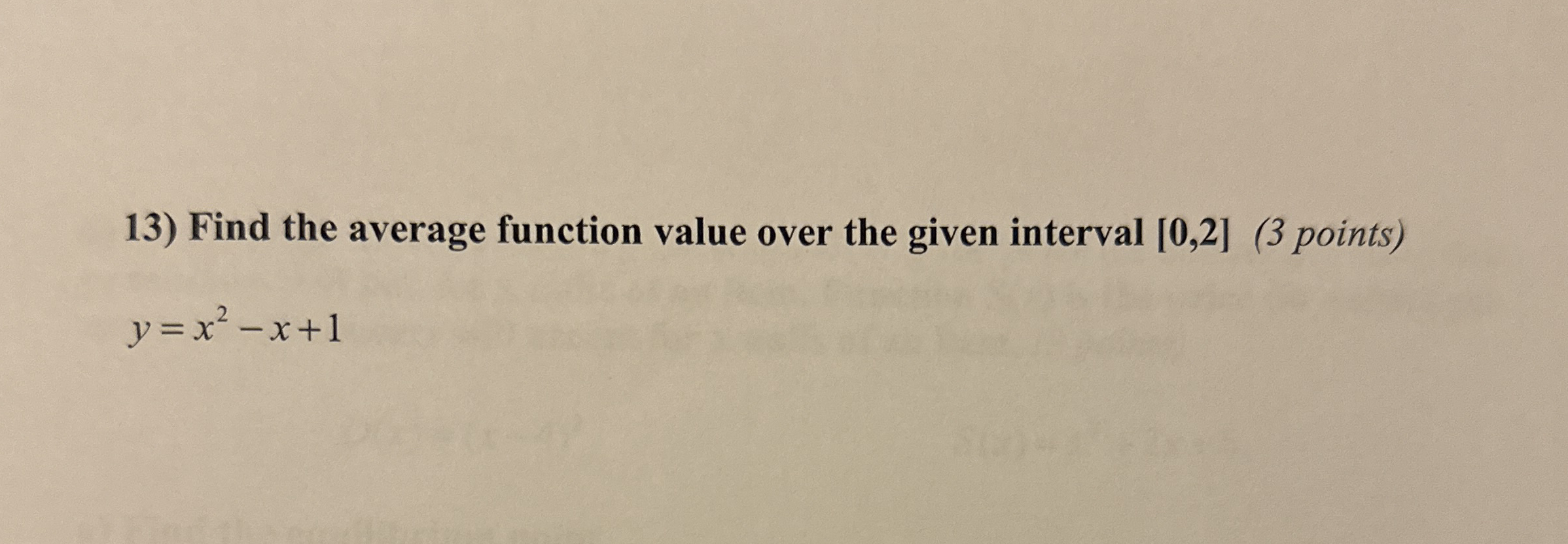 Solved Find the average function value over the given | Chegg.com